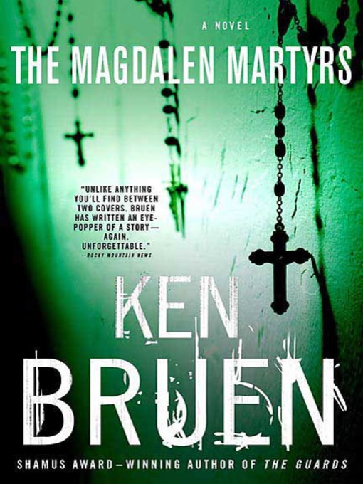 Title details for The Magdalen Martyrs by Ken Bruen - Available